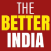 The Better India