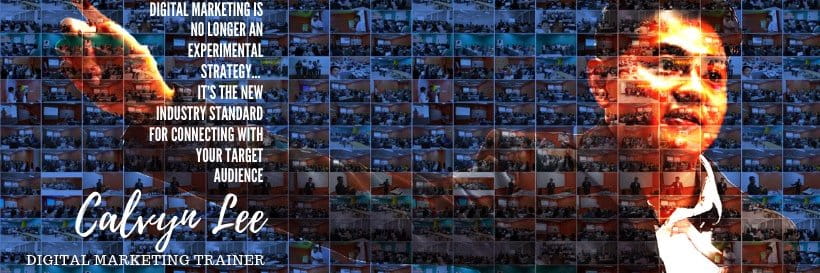 Calvyn Lee - Digital Marketing Trainer cover picture